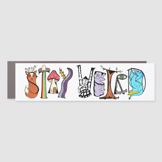 Stay Weird Bumper Magnet (Front)
