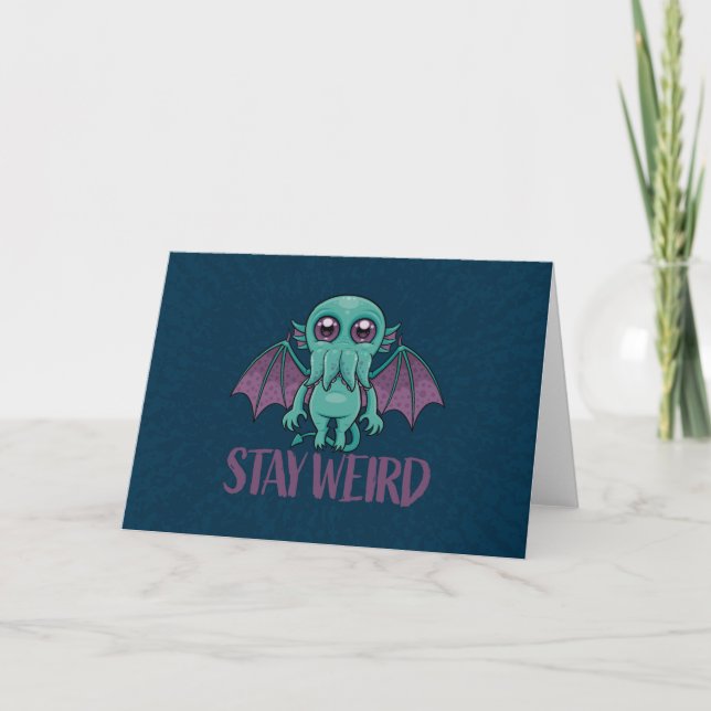Stay Weird Cute Cthulhu Monster Card (Front)
