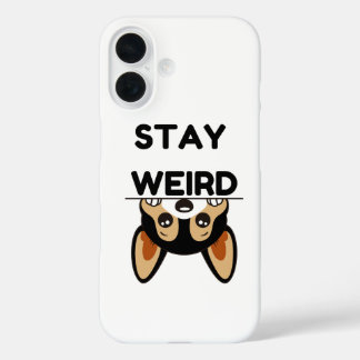 Stay Weird Funny Boston Terrier Cartoon Dog iPhone 16 Case