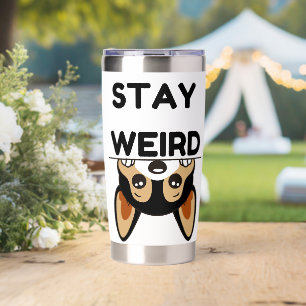 Stay Weird Funny Boston Terrier Cartoon Dog Insulated Tumbler