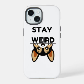 Stay Weird Funny Boston Terrier Cartoon Dog iPhone 15 Case