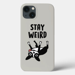 Stay Weird Funny Boston Terrier Dog iPhone 13 Case