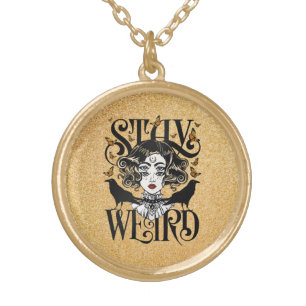 Stay Weird Gold Plated Necklace