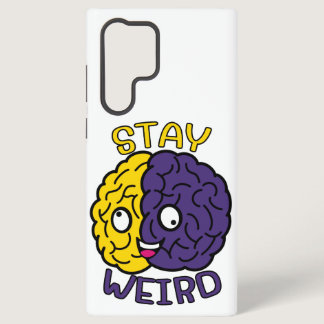 Stay Weird - Goofy Face Brain Samsung Galaxy S22 Ultra Case