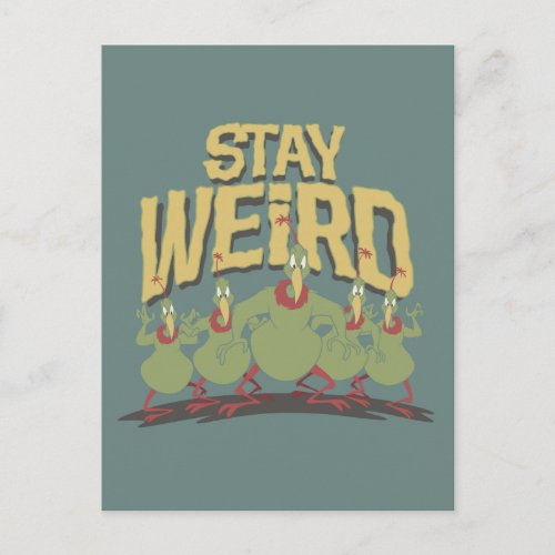 Stay Weird Instant Martians Postcard