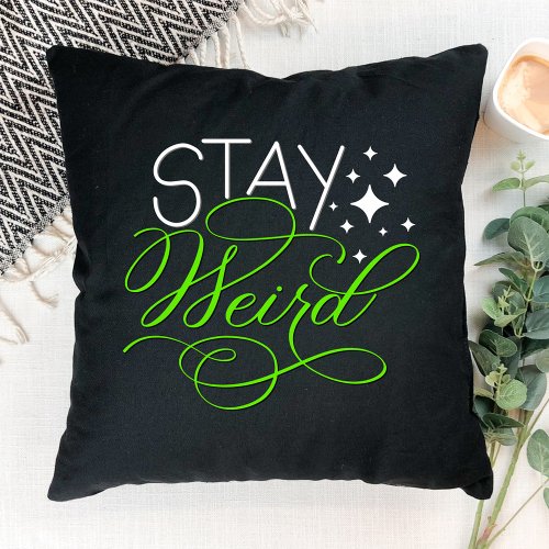 Stay Weird Introvert Geek Nerd Throw Pillow