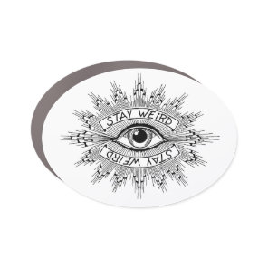 Stay Weird magnet