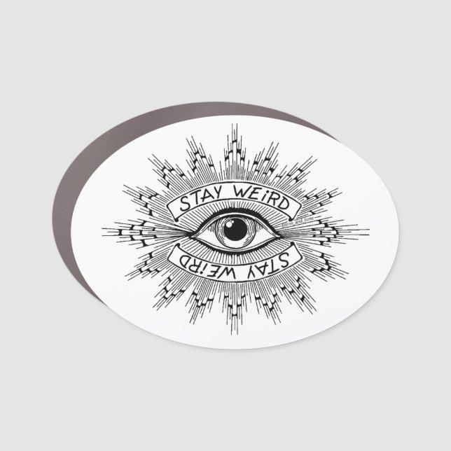 Stay Weird magnet  (Front)