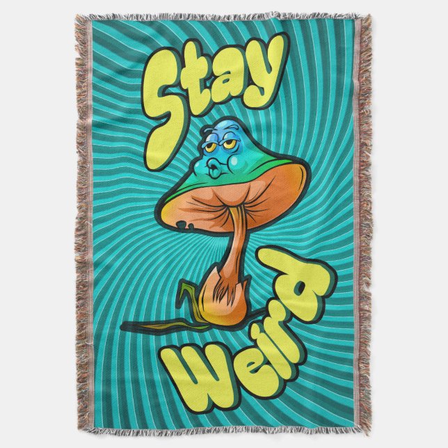 Stay Weird Psychedelic Mushroom with Spiral  Bkg Throw Blanket (Front Vertical)