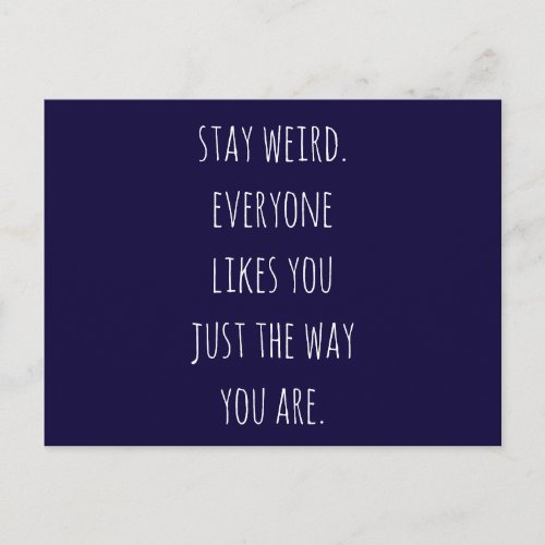 stay weird quote postcard notecard greeting card