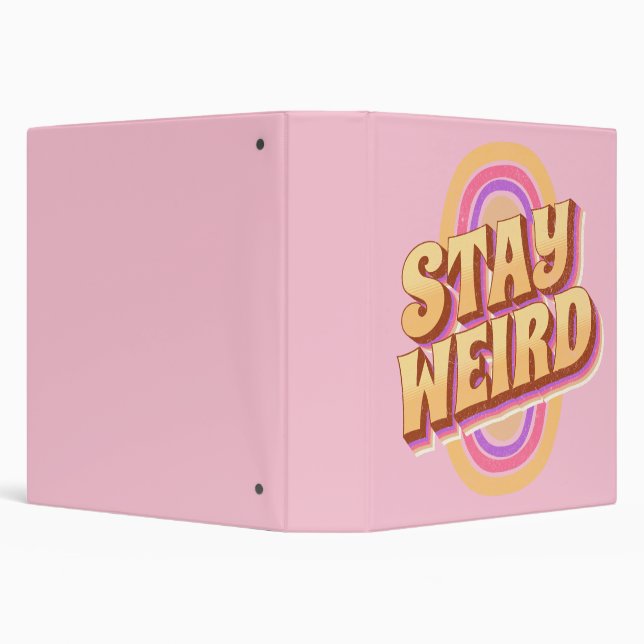 Stay weird retro text design 3 ring binder (Background)