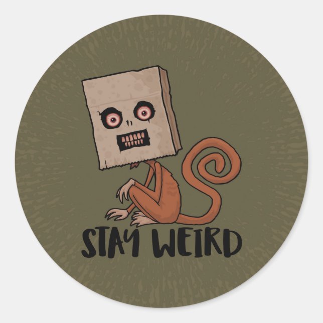 Stay Weird Sack Monkey Classic Round Sticker (Front)