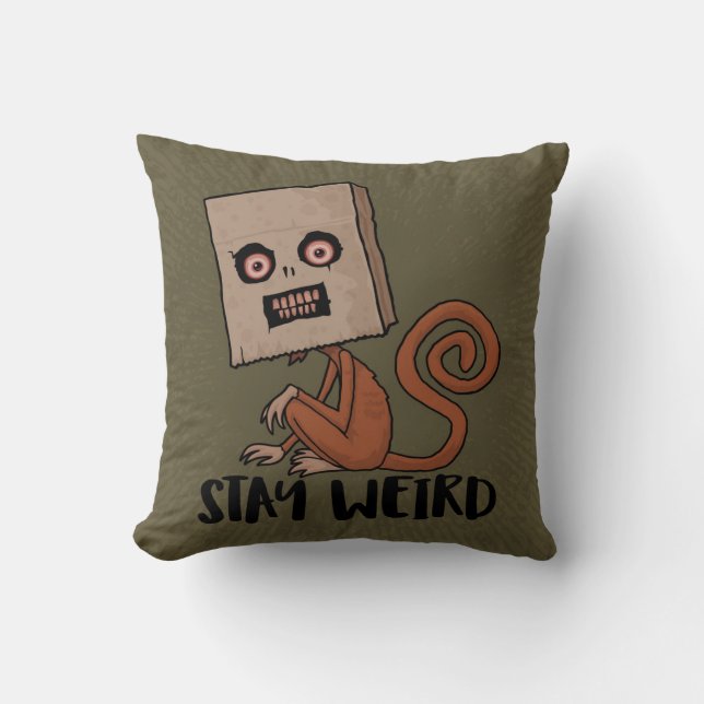 Stay Weird Sack Monkey Throw Pillow (Front)