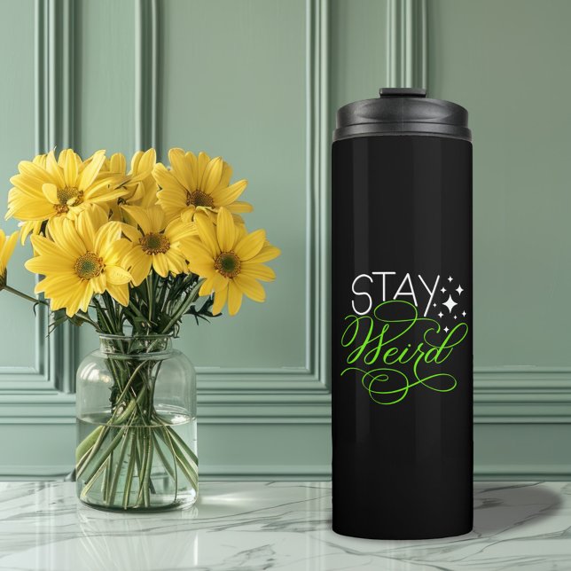Stay Weird Script Calligraphy Thermal Tumbler (Creator Uploaded)