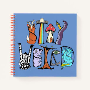 Stay Weird Sketchpad Notebook