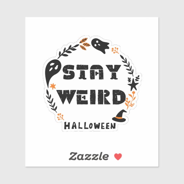 Stay Weird Sticker (Sheet)
