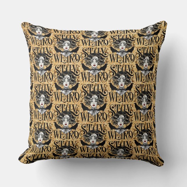Stay Weird Throw Pillow (Front)