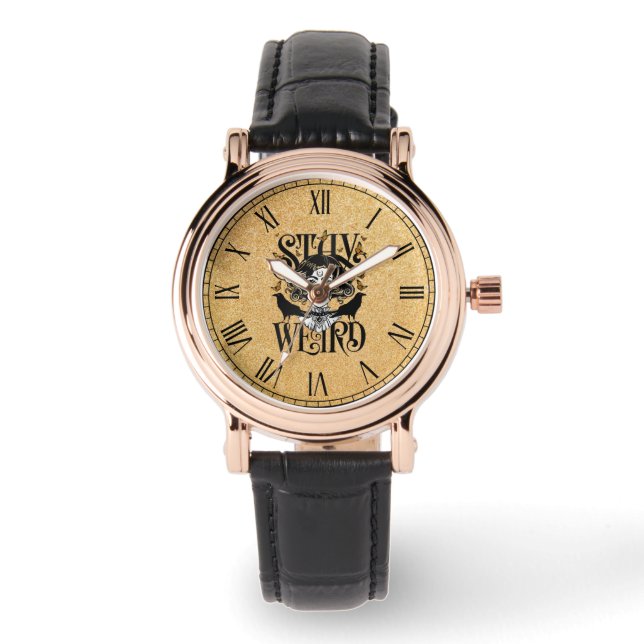 Stay Weird Watch (Front)