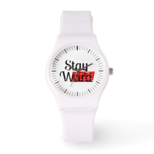 Stay Weird Watch