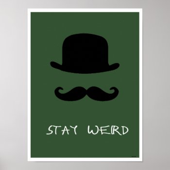 "stay Werd" Green Poster by ARTBRASIL at Zazzle