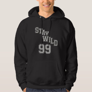 Stay Wild 99 Adventure Spirit Hoodie