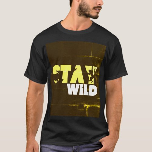 Stay Wild Adventure Graphic T_shirt