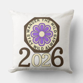 Stay Wild Always 2026 Retro Flower Design Throw Pi Pillow