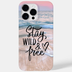 Stay Wild And Free Beach Photography Quote Case-Mate iPhone 14 Pro Max Case