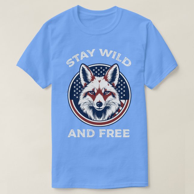 Stay Wild And Free T-Shirt (Design Front)