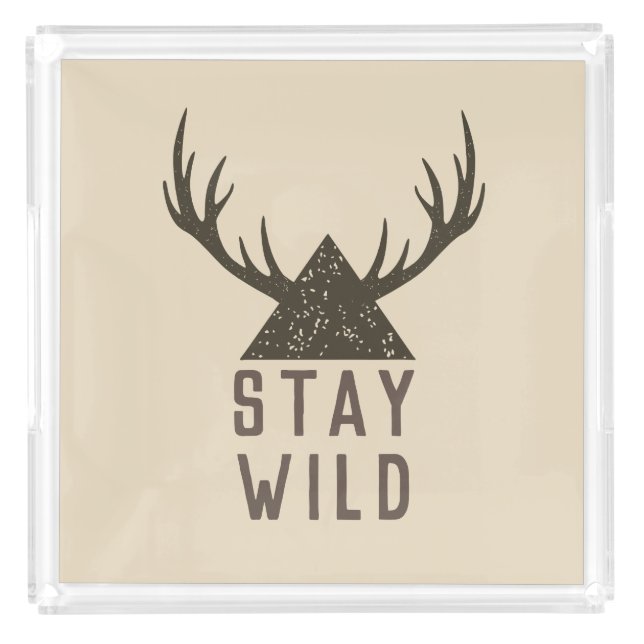 Stay Wild Antlers Typography Acrylic Tray (Front)