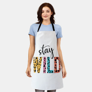 Stay Wild Apron