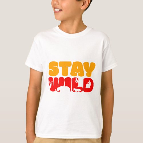 Stay WILD Basic Design Kids Basic T_shirt