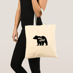 Stay Wild Bear Silhouette Tote Bag
