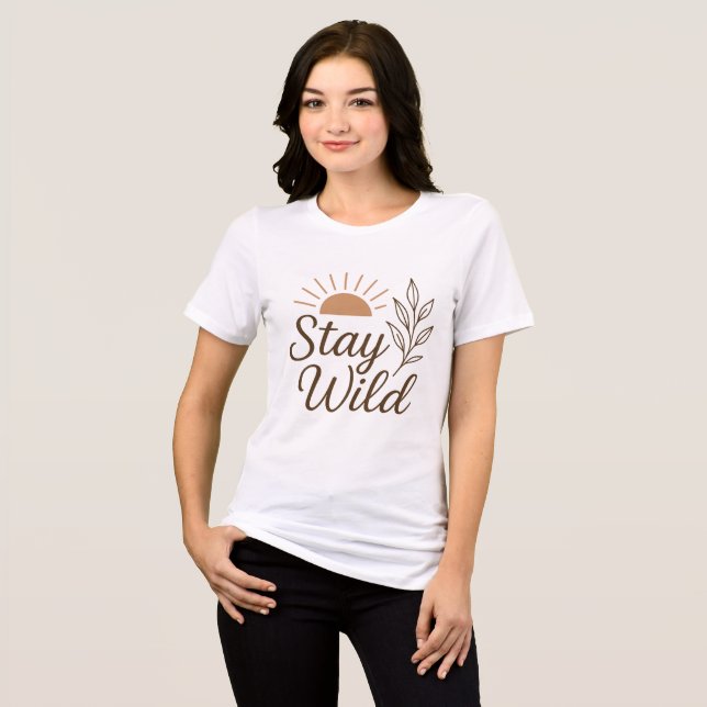 Stay Wild Boho Nature Glow T-Shirt Design Tri-Blend Shirt (Front Full)