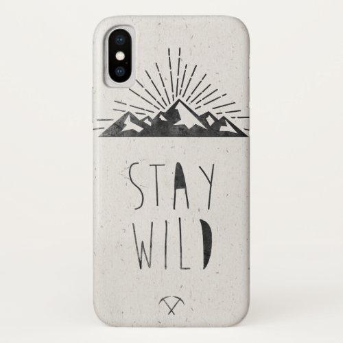 Stay wild iPhone x case