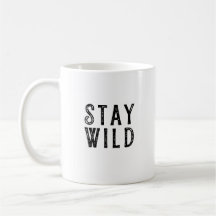 Stay Wild