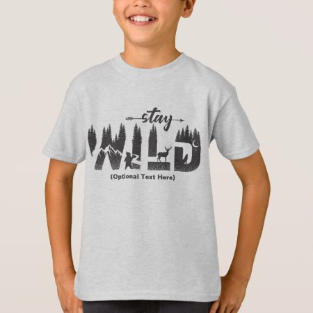 "stay Wild" Customized Bear/elk/wolf/wilderness T-shirt