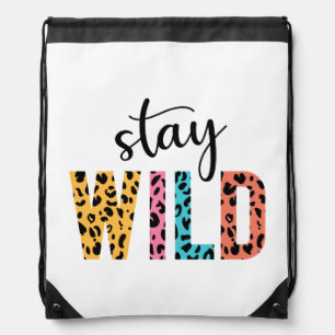 Stay Wild Drawstring Bag