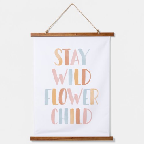 Stay Wild Flower Child Boho Girls Room Decor Hanging Tapestry