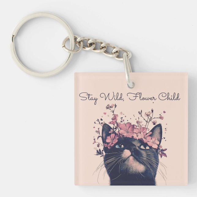 Stay Wild, Flower Child Cat Floral Boho Keychain (Front)