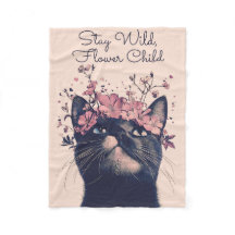 Stay Wild, Flower Child Cat Floral Fleece Blanket