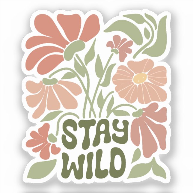 Stay wild flower sticker (Front)