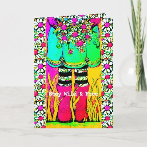 Stay Wild  Free Rain boots and Cheerful Greeting Card