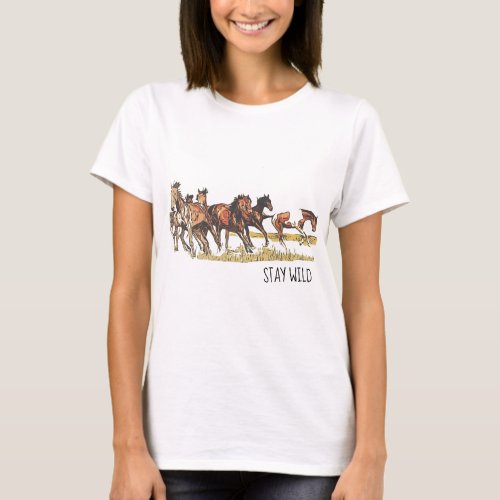 Stay Wild Horse T_Shirt