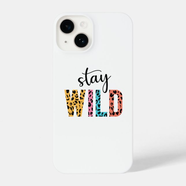 Stay Wild iPhone Case (Back)