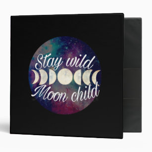 Stay Wild Moon Child badge product line GeminiMoon 3 Ring Binder