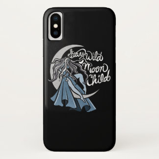 Stay Wild Moon Child iPhone X Case