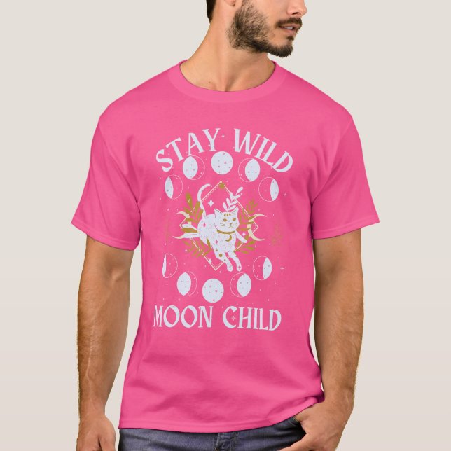 Stay Wild Moon Child Celestial Mystical Cat Witch  T-Shirt (Front)