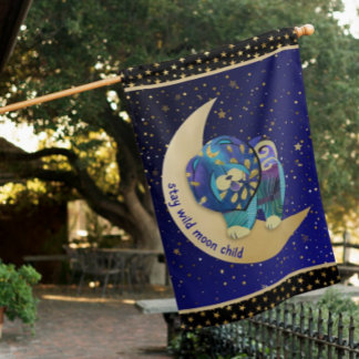 STAY WILD MOON CHILD Chow Dog house flag