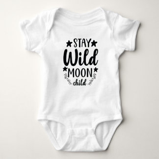 "stay wild moon child" funny baby bodysuit